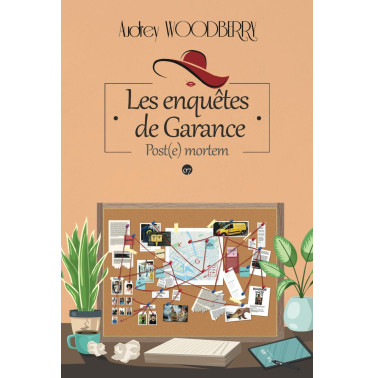 Les enquêtes de Garance 7 Post mortem