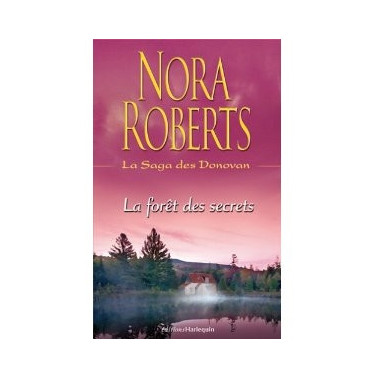 La saga des Donavan  la foret des secrets