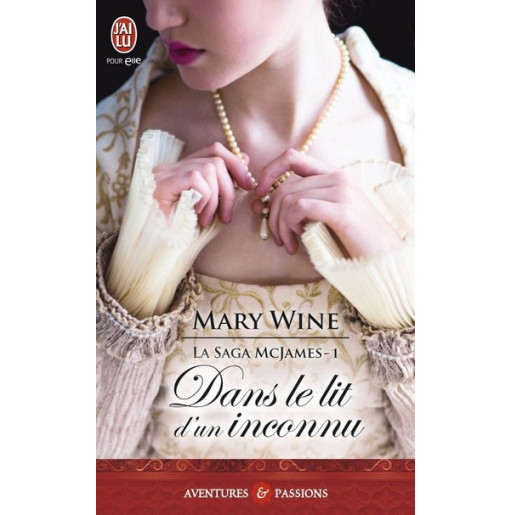 La saga Mcjames  1 Dans le lit d'un inconnu