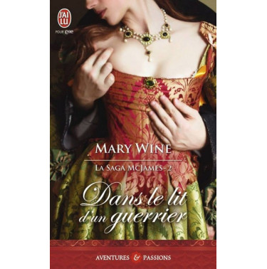 La saga Mcjames  2 Dans le lit d'un guerrier