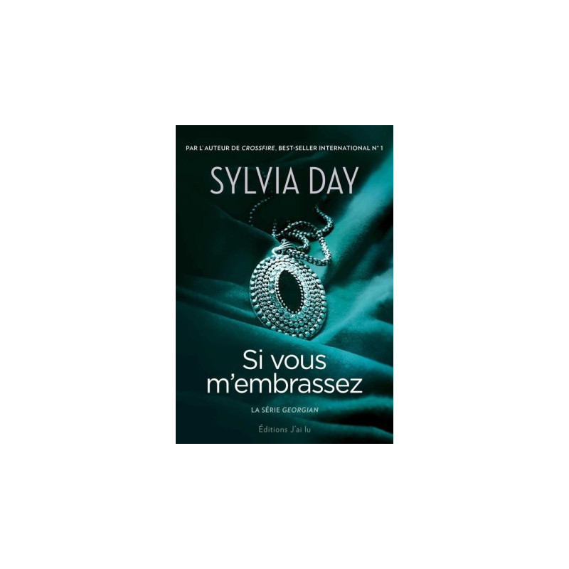 La série Georgian 3 Si vous m'embrassez