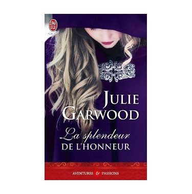La splendeur de l'honneur