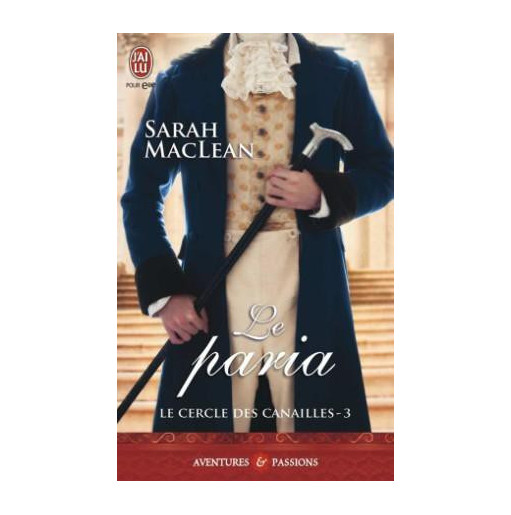 Le cercle des canailles  3 le paria