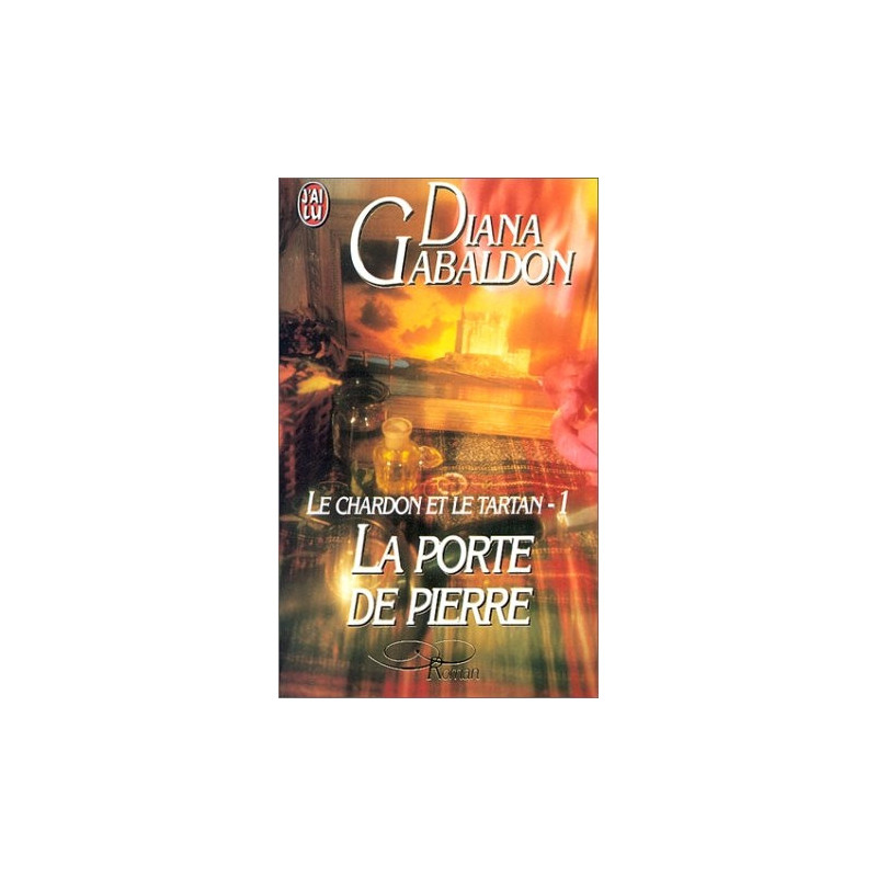 Le chardon et le tartan 1  La porte de pierre