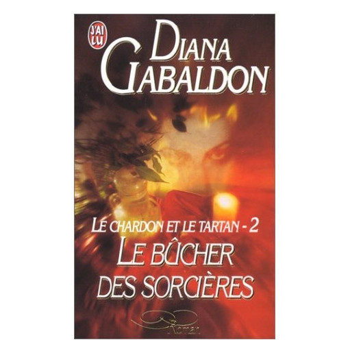 Le chardon et le tartan 2  Le bucher des sorcieres