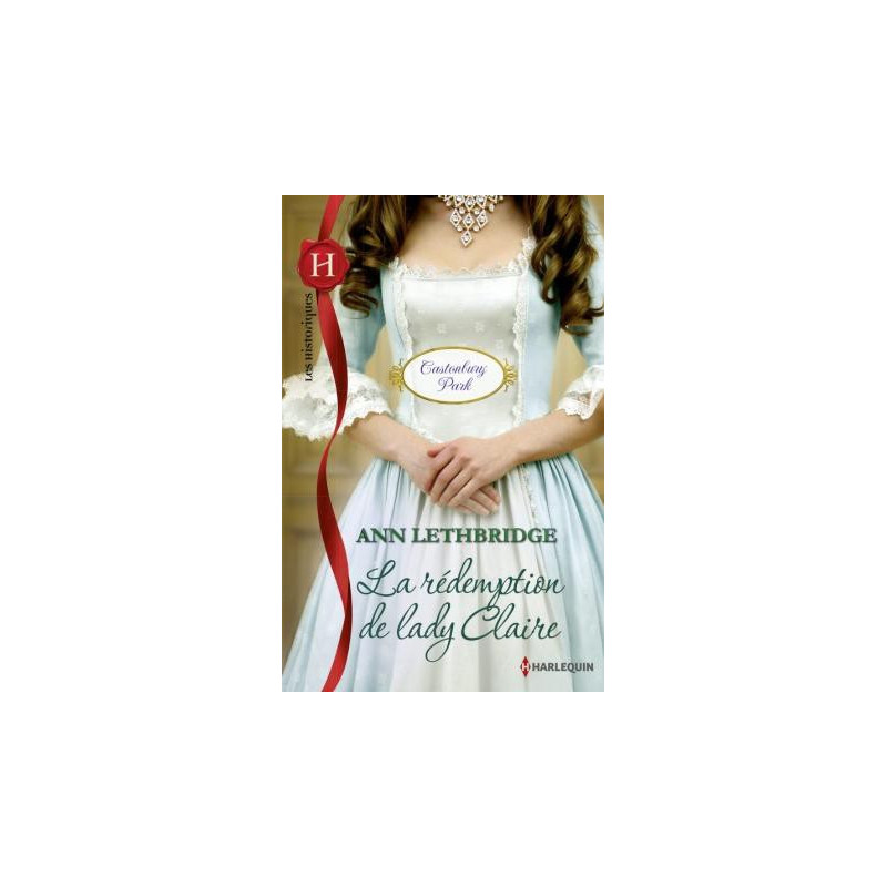 Castonbury Park  4 La rédemption de lady Claire