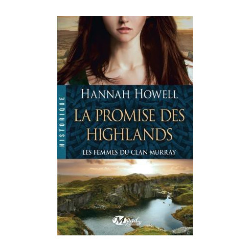 Les femmes du clan Murray 2 La promise des Highlands