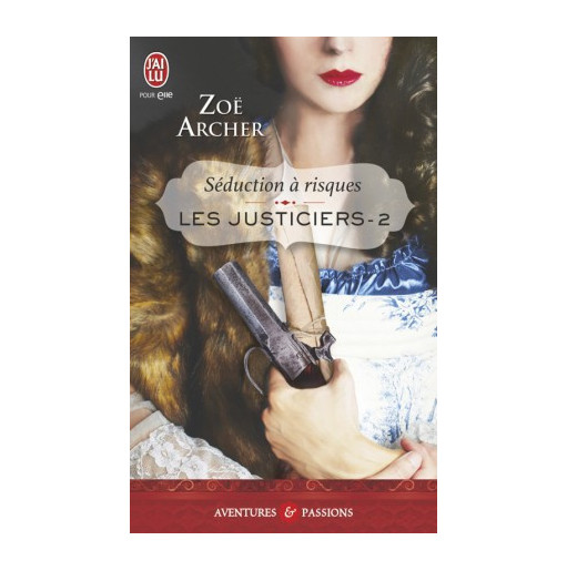 Les justiciers 2 Séduction à risques