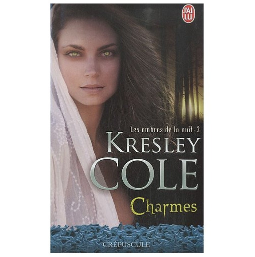Les ombres de la nuit  3  Charmes