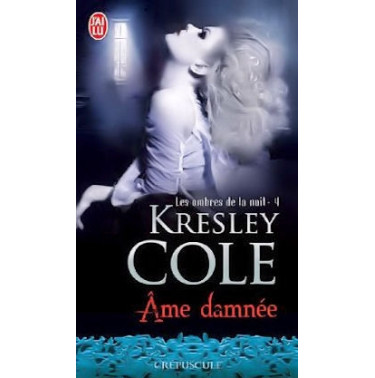 Les ombres de la nuit  4  : Ame damnée