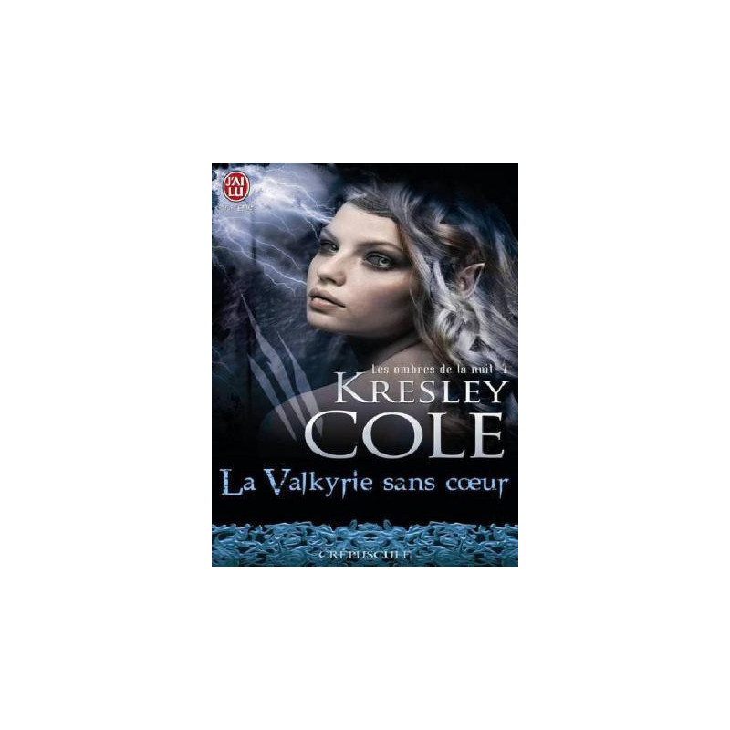 Les ombres de la nuit  tome 2 : La valkyrie sans coeur