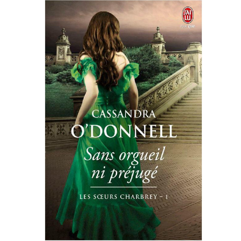 Les soeurs Charbrey 1 Sans orgueil ni préjugé