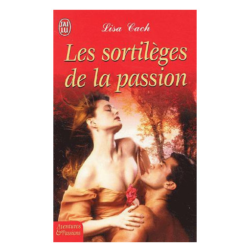 Les Sortilèges de la passion