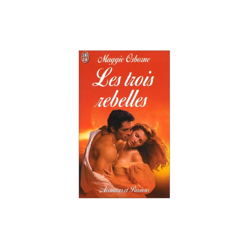 Les trois rebelles