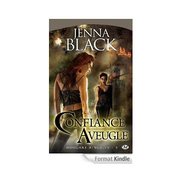 Morgane Kingsley 3 Confiance aveugle
