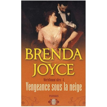 Mortellement  votre 3 : vengeance sous la neige