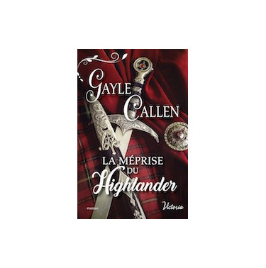 Noces ecossaises 1 La méprise du Highlander