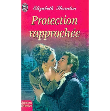 Protection rapprochée