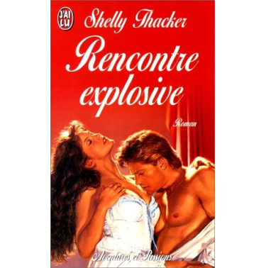 Rencontre explosive