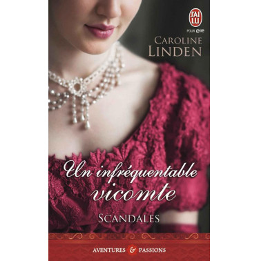 Scandales 1 Un infréquentable vicomte