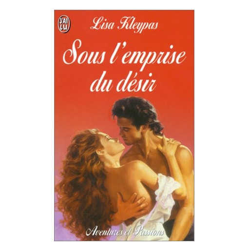 Sous l'emprise du désir
