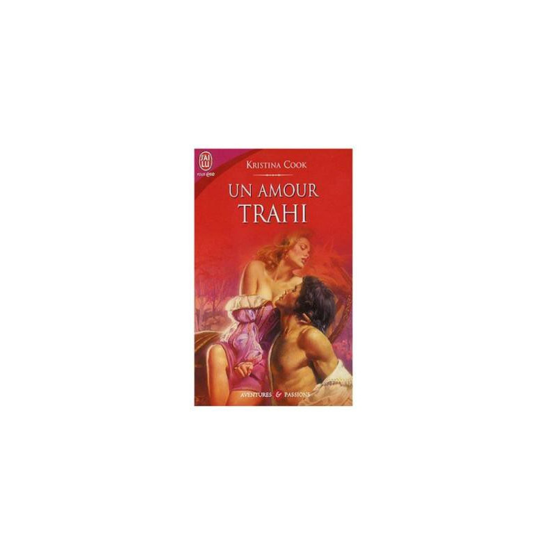 Un amour trahi