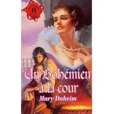 Un bohemien à la cour