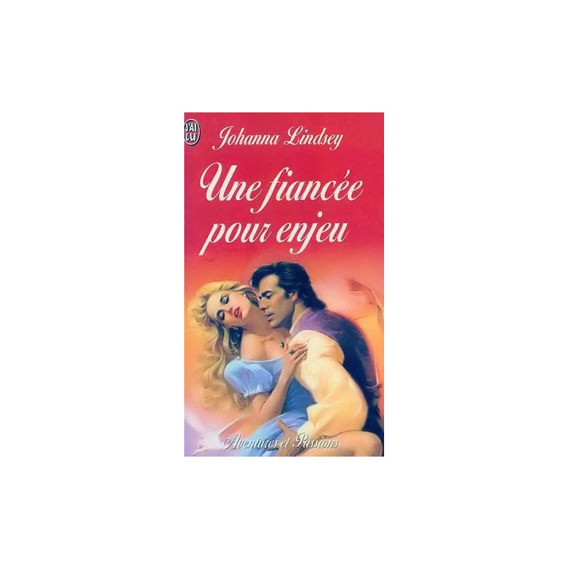 Une fiancée pour enjeu