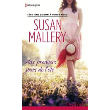 Aux premiers jours de l'été