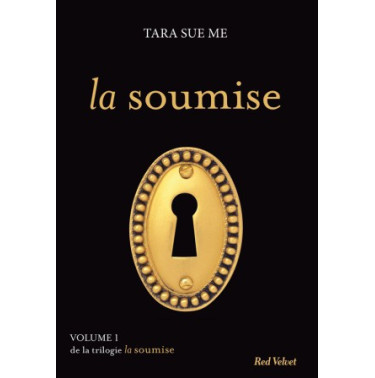 La soumise Tome 1
