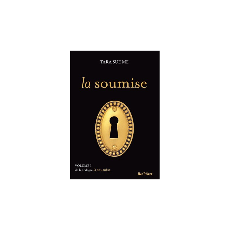 La soumise Tome 1