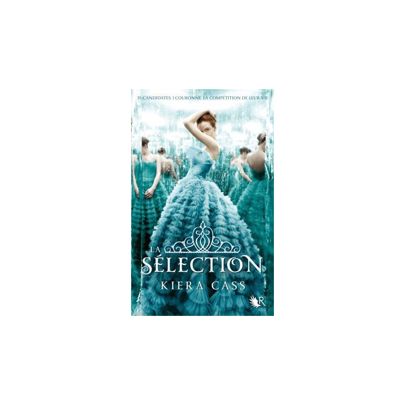 La Sélection Tome 1