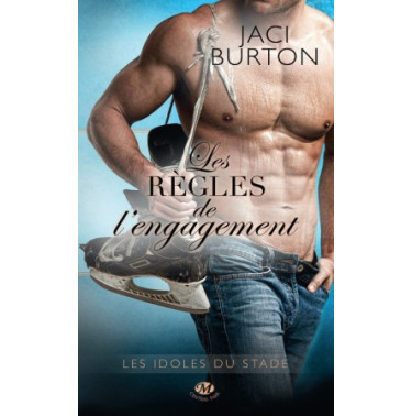 Les idoles du stade Tome 3 Les règles de l'engagement