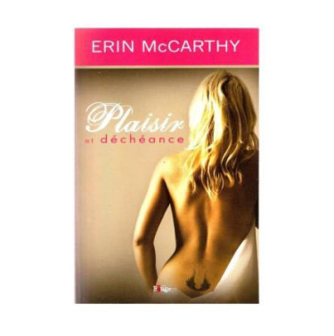 Plaisir et déchéance