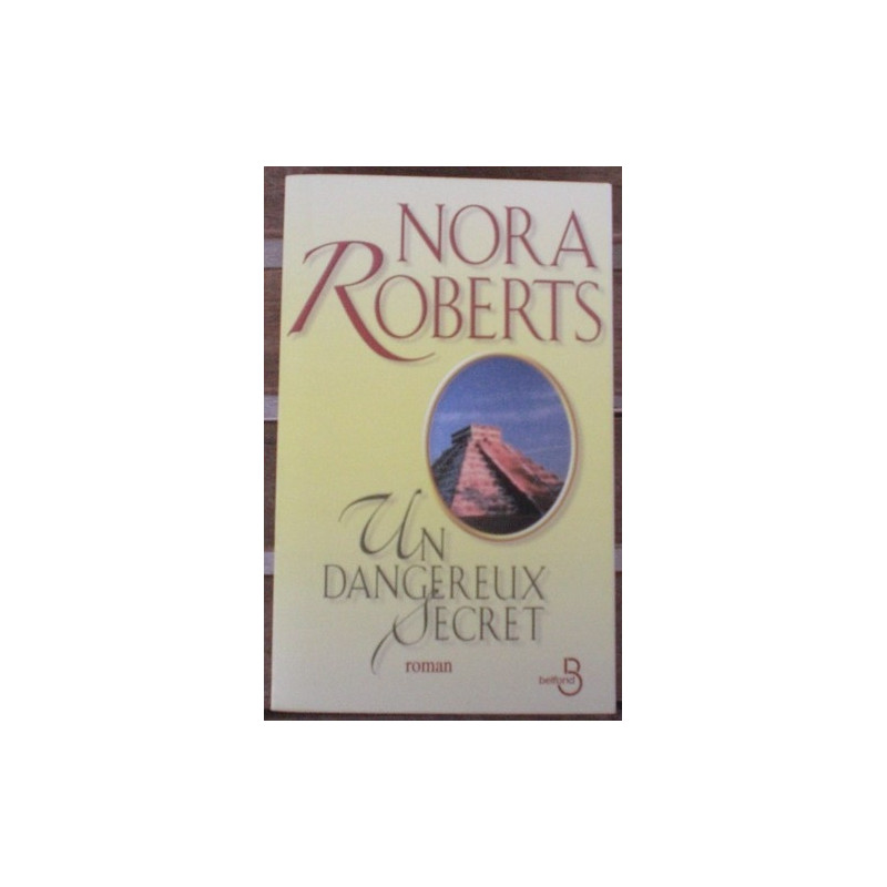 Un dangeureux secret