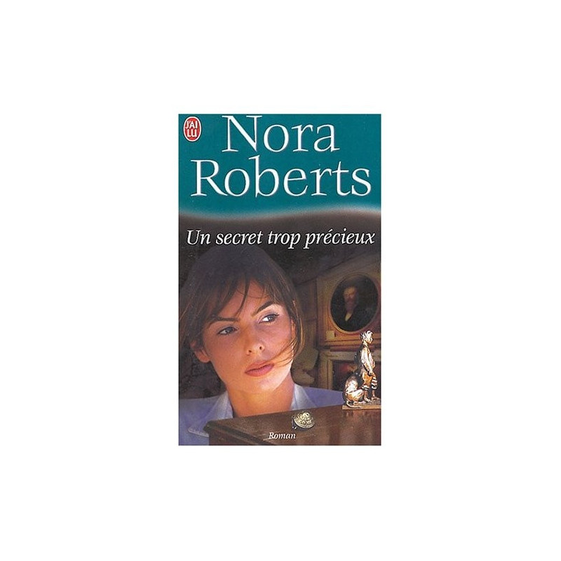 Un secret trop précieux