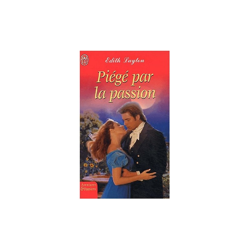 Piégé par la passion