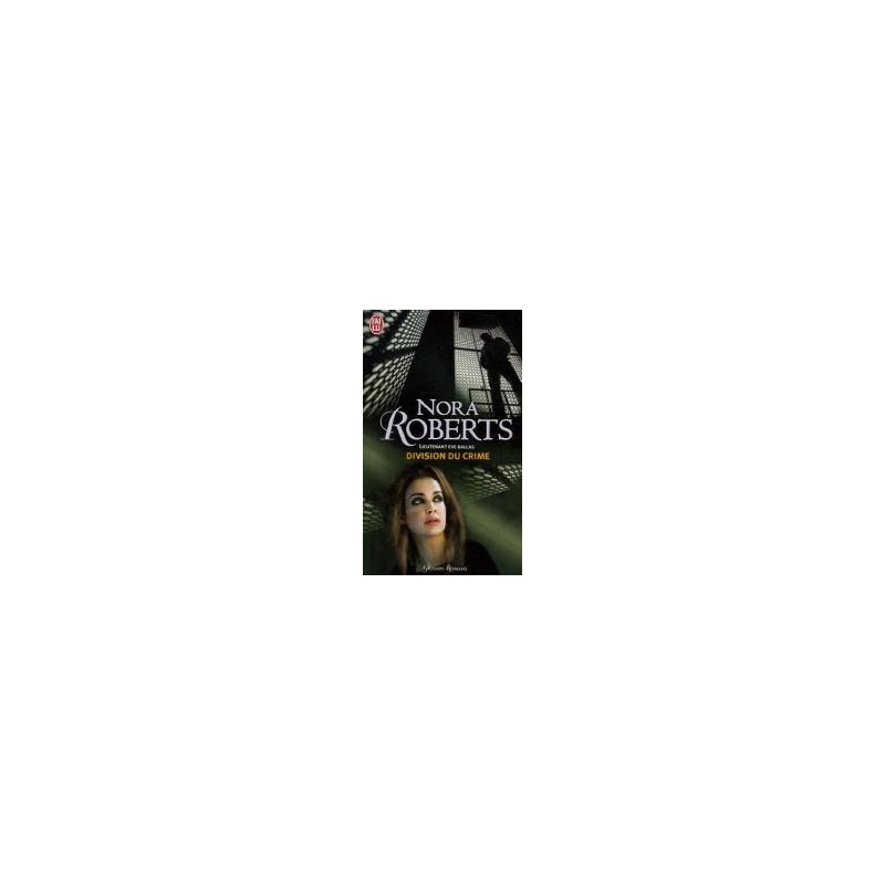 Lieutenant Eve Dallas  18 Division du crime