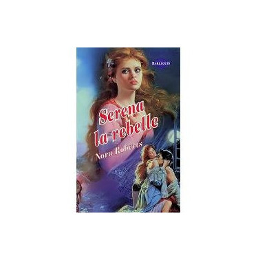 Serena la rebelle