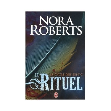 Le cycle des sept 2 : le rituel