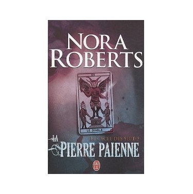 Le cycle des sept 3 : la pierre paienne