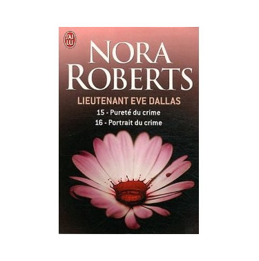 Lieutenant Eve Dallas  15  16  Pureté du crime-Portrait du crime
