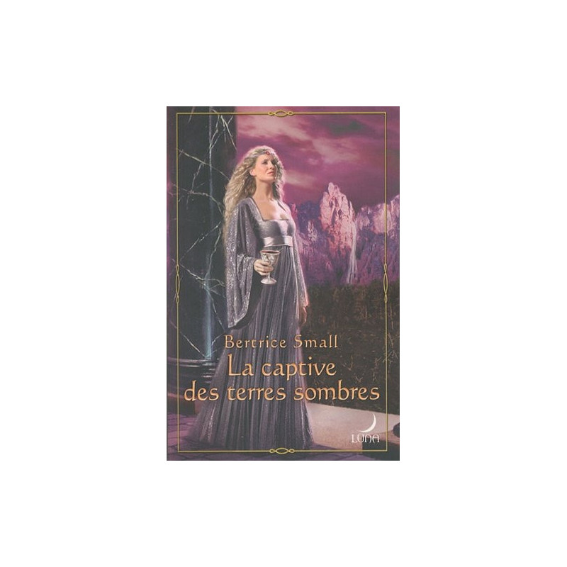 La captive des terres sombres