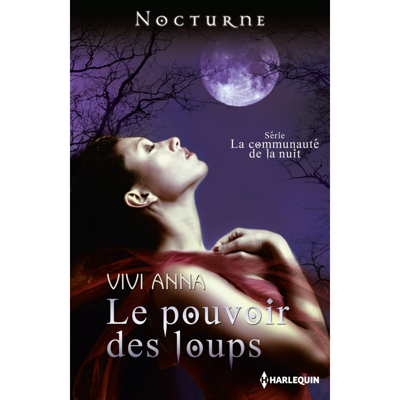 La communauté de la nuit  4 le pouvoir du loup