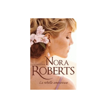 La rebelle amoureuse