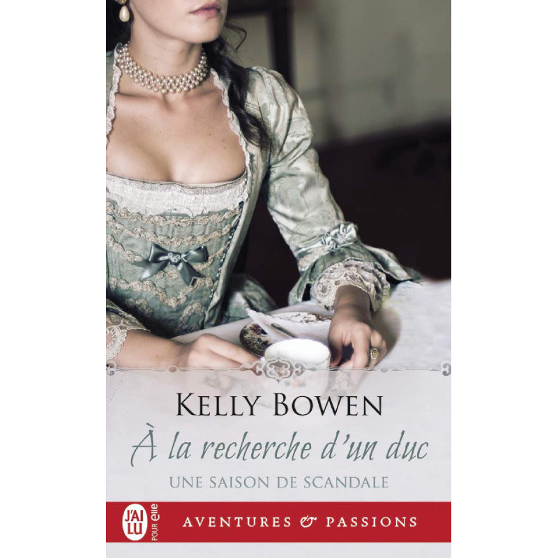 Une saison de scandale 2 À la...