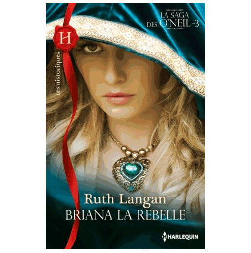 La saga des O'Neil 3 La flamboyante