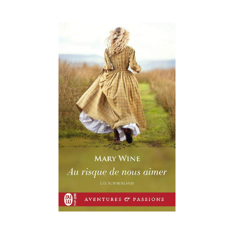 Les Sutherland 2 Au risque de nous aimer