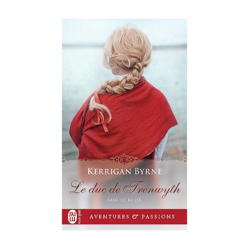 Sans foi ni loi 4 Le duc de Trenwyth