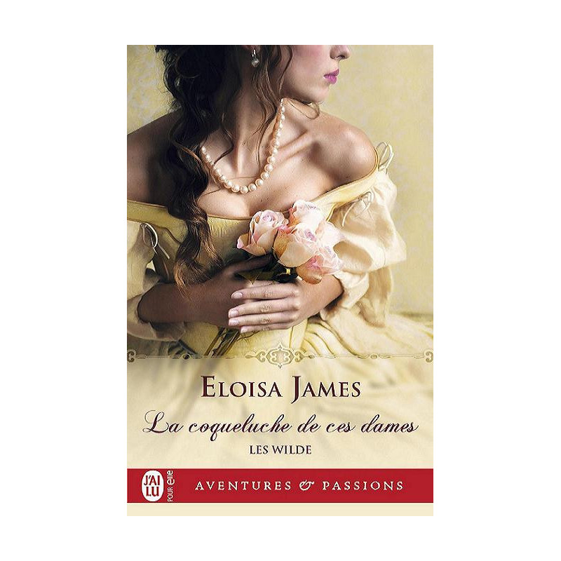 Les Wilde 1La coqueluche de ces dames